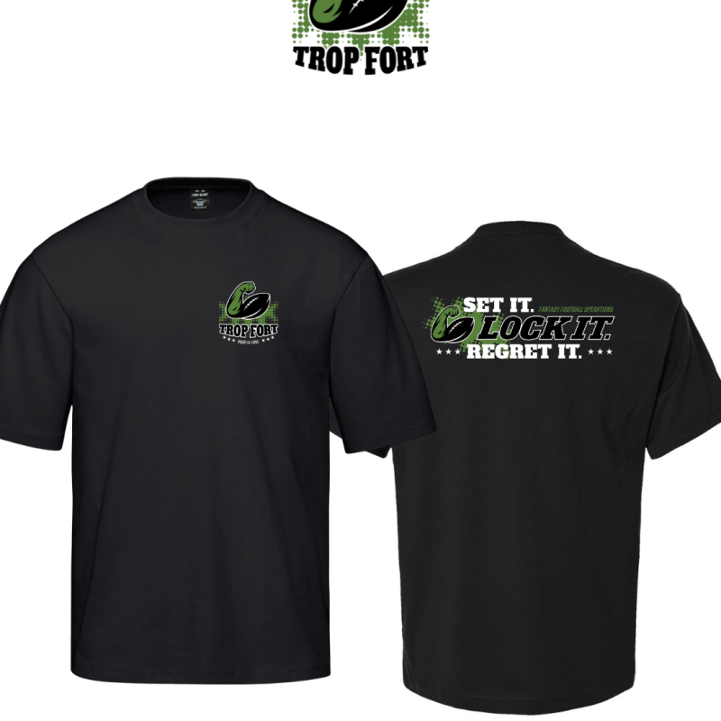 Tshirt Set it. Lock it. Regret it. TFPLL